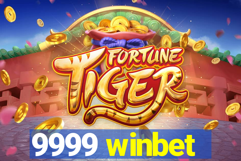 9999 winbet